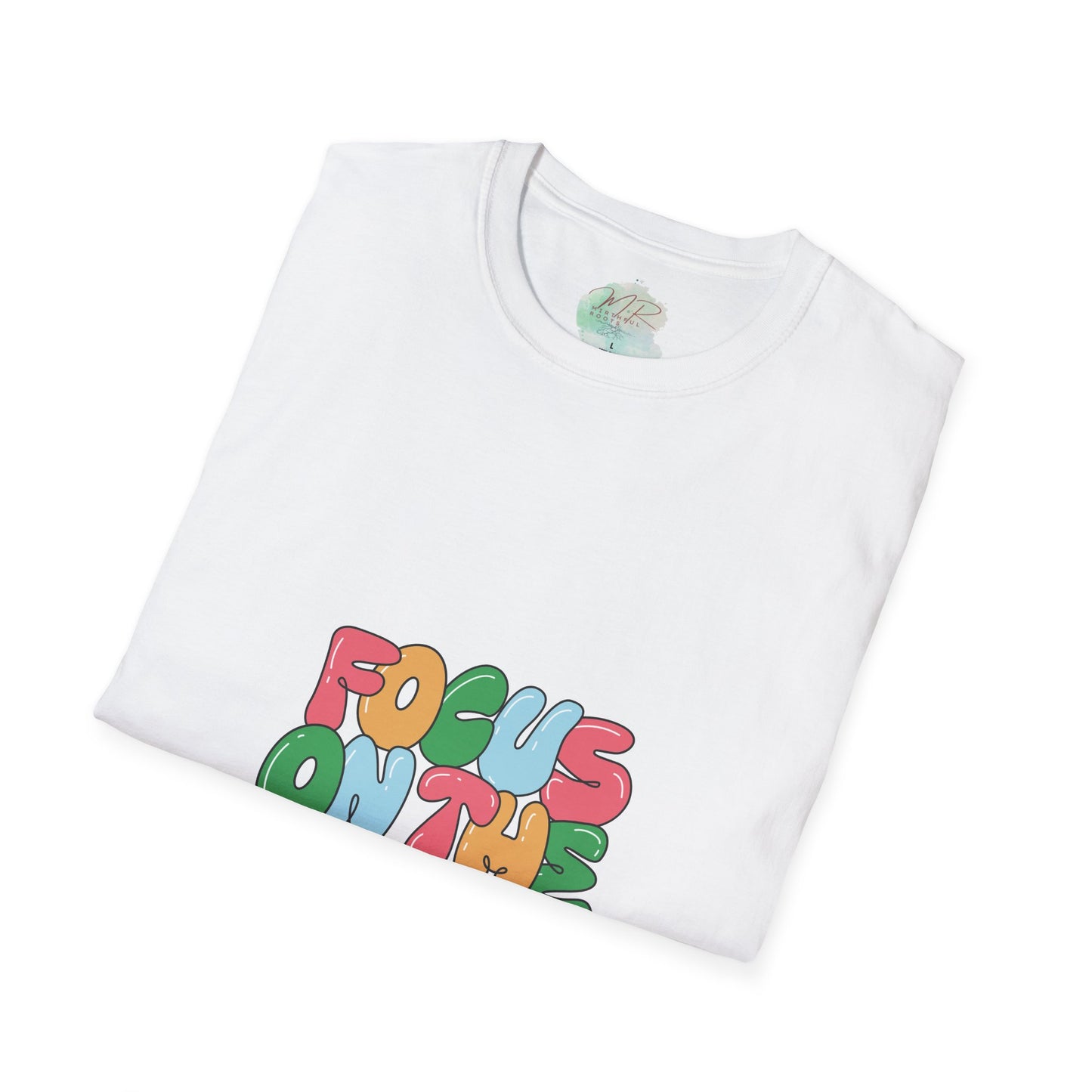 Unisex Softstyle T-Shirt- Focus on the Good Things